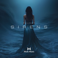 Neuron - Sirens