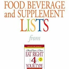 Download Book [PDF] Blood Type B Food, Beverage and Supplement Lists (Eat Right