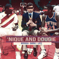 Nique and Dougie