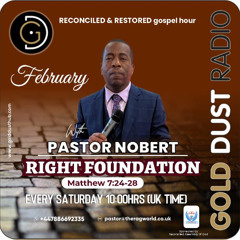 Pastor Nobert Tavarwisa  - Reconconcied and restored on Gold Dust Radio 15-2-25