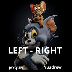 left right. ft yusdrew