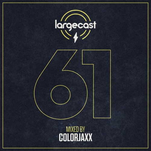Largecast 61 mixed by ColorJaxx