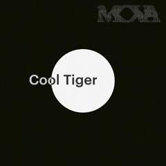 Cool Tiger at MOVA | 30 09 23