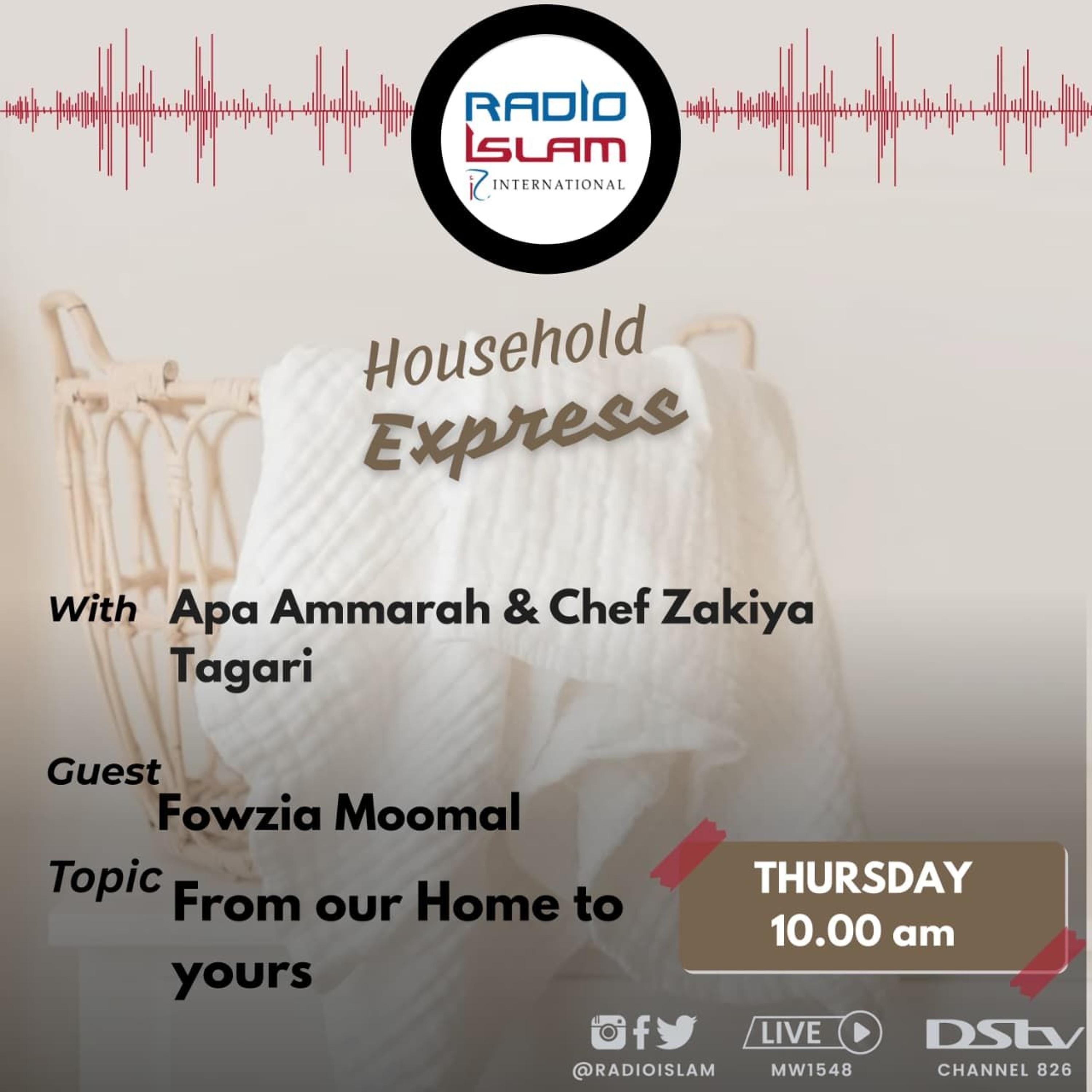 Household Express: From our Home to Yours Guest:Fowzia Moomal