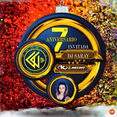 DJ SARAY🔸️7º ANV REBOBINA⏪️