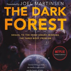 [epub Download] The Dark Forest BY : Cixin Liu & Joel Martinsen