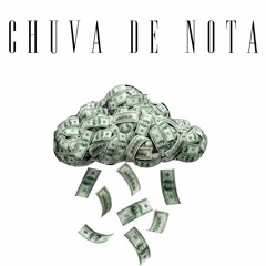 MC TCHELO - CHUVAS DE NOTAS (PROD. DUDUBEAT)
