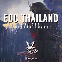 mode EDC Thailand Mixtape (Ableton Sample ver.)
