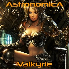 Astronomica - Valkyrie ( Extended Mix )
