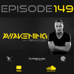 Awakening Episode 149