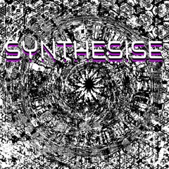 SYNTHESISE