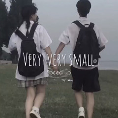 Very very small - YOUNGOHM [sped up]