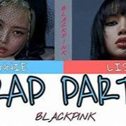 Stream BLACKPINK Jennie & Lisa - English Rap Parts by Anqelic- | Listen