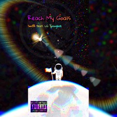 Reach my goals (feat. LG Youngbull)