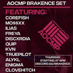 AOCMP - Brakence Server DJ Liveset