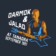 Darmok and Jalad at Tanagra