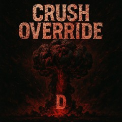 Crush Override