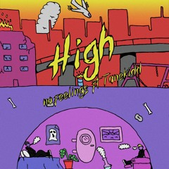 High (feat. Tanekidd) VIDEO EN LA DESCRIPCION