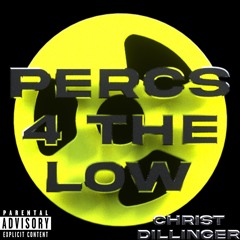 Percs for the Low (hosted by DJ SMOKEY) (Prod Fony Wallace & Mathias)(Music Video in Description)