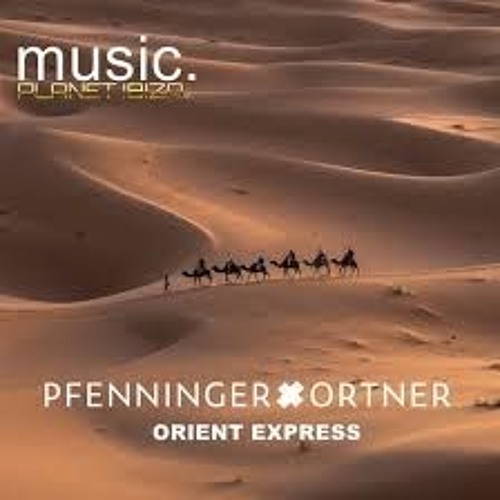 PFENNINGERxORTNER - Duduk [Planet Ibiza Music]