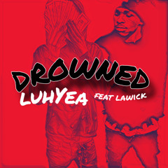 Drowned (luhYea x lawick)