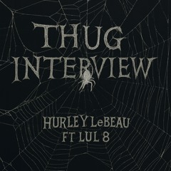 Thug interview