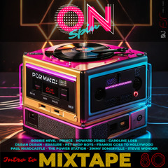 Intro to the 80s MIXTAPE