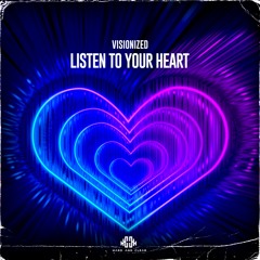 Listen To Your Heart (Edit)