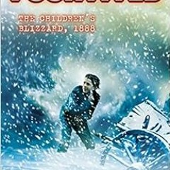 DOWNLOAD PDF 💛 I Survived the Children's Blizzard, 1888 (I Survived #16) by Lauren T