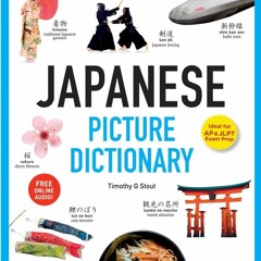 Ebook Dowload Japanese Picture Dictionary: Learn 1,500 Japanese Words and