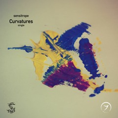 Sensitrope - Curvatures (free download!)