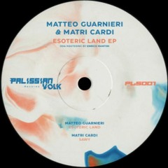Premiere : Matri Cardi - Sawy (PLS001)
