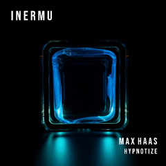 Max Haas - Hypnotize