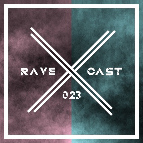 Rave Cast // Retzke B2B Tim Hagemann \\ 023