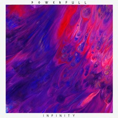 Powerfull - Infinity