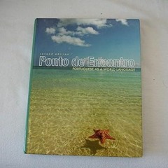 [❤READ ⚡EBOOK⚡] Ponto de Encontro: Portuguese as a World Language