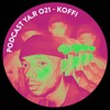 PODCAST YA.R 021 - KOFFI DJ mix artwork - Electronic music tracklist cover image