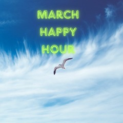 March Happy Hour