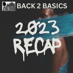 BACK 2 BASICS ON UNIQUEVIBEZ - 23RD DEC.2023 (YEAR RECAP)