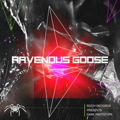 Dark Prototype - Guest Mix 012 Ravenous Goose Riddimdubstep