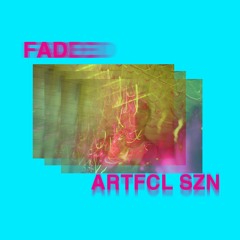FADED (PROD. PILOTKID)