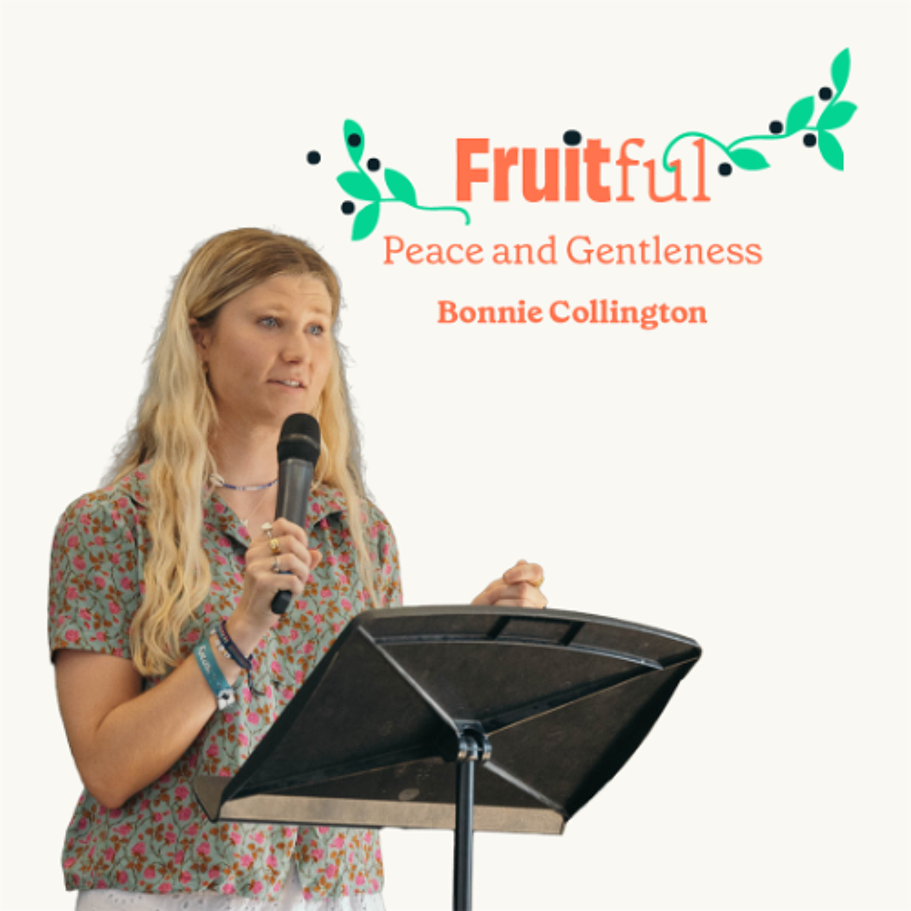 Peace and Gentleness - Bonnie Collington