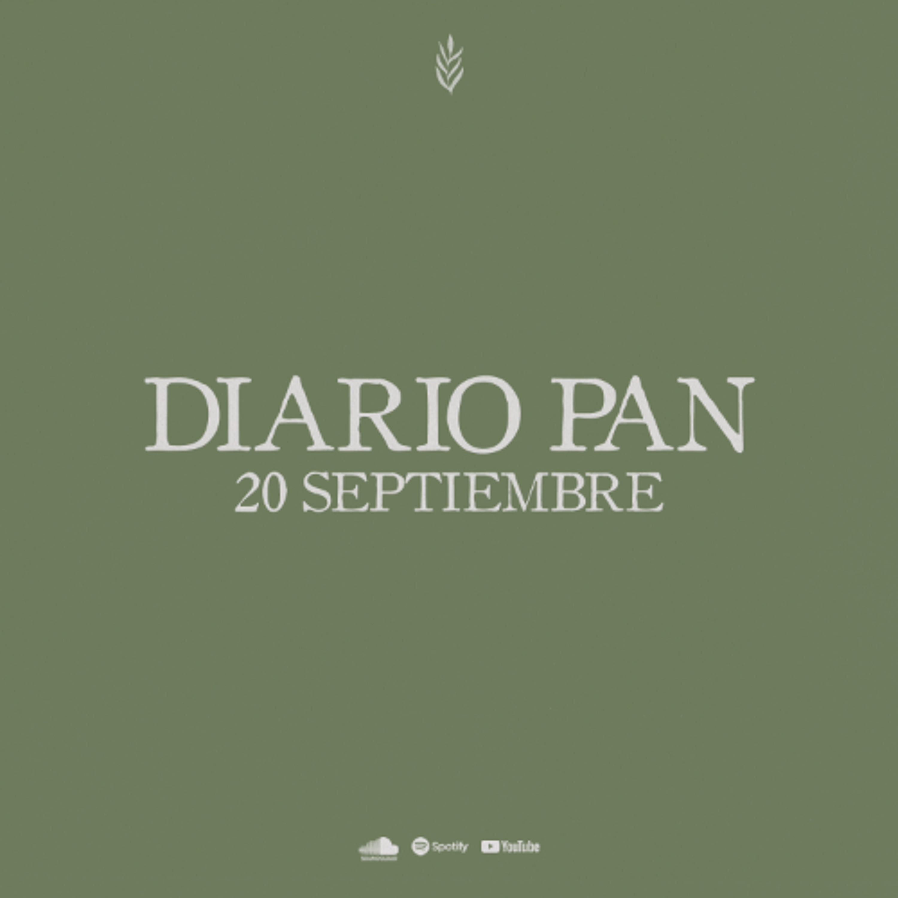 Devocional Diario Pan 20 de Septiembre #DiarioPan