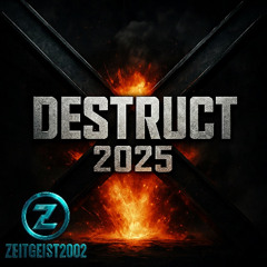 Destruct 2025