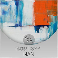 miNIMMAl movement podcast - 095 - NaN