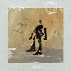 Nameless Days imase Lost in a quest Looking for you