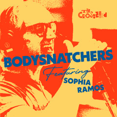 Bodysnatchers (feat. Sophia Ramos)