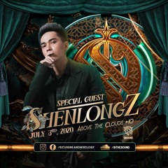 ABOVE THE CLOUDS #10 BY SPECIAL GUEST | DJ SHENLONGZ
