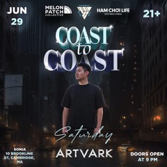 COAST TO COAST SET @ SONIA 06/29/24