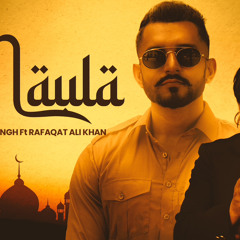 Maula - Preet Singh ft Rafaqat Ali Khan and OneTouch Pro